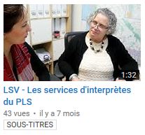 Video screenshot - Les services d'interpretes du PLS